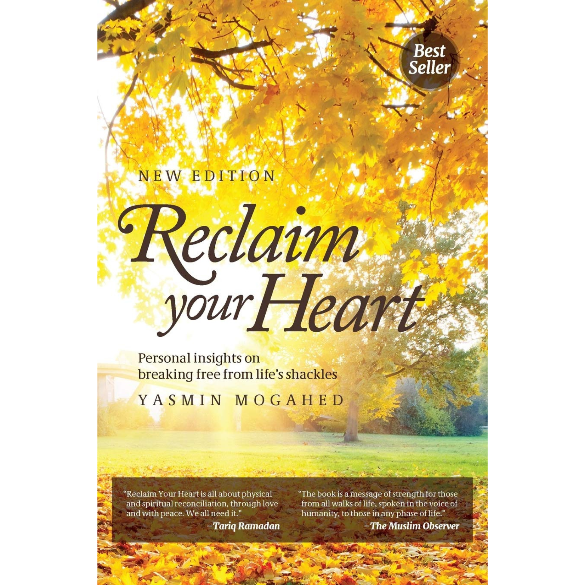 Reclaim Your Heart By  Yasmin Mogahed
