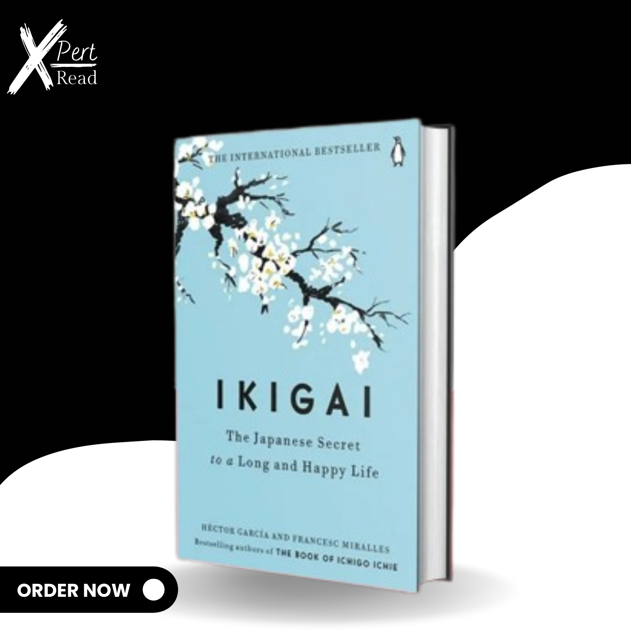 Ikigai: Tthe Japanese Secret To a Long And Happy Life Book By FRANCESC MIRALLES AND HECTOR GARCIA