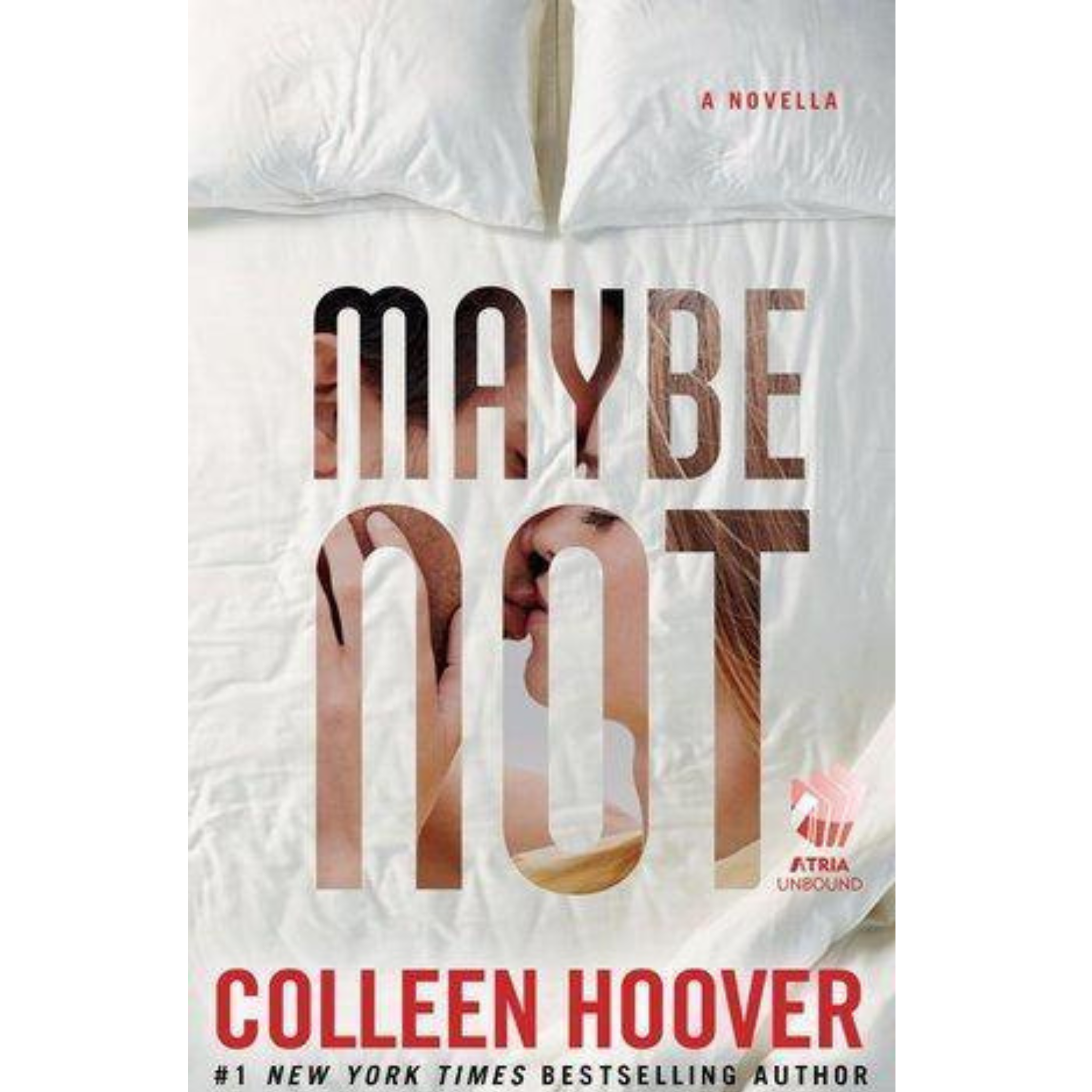 MayBe Not By Colleen Hoover