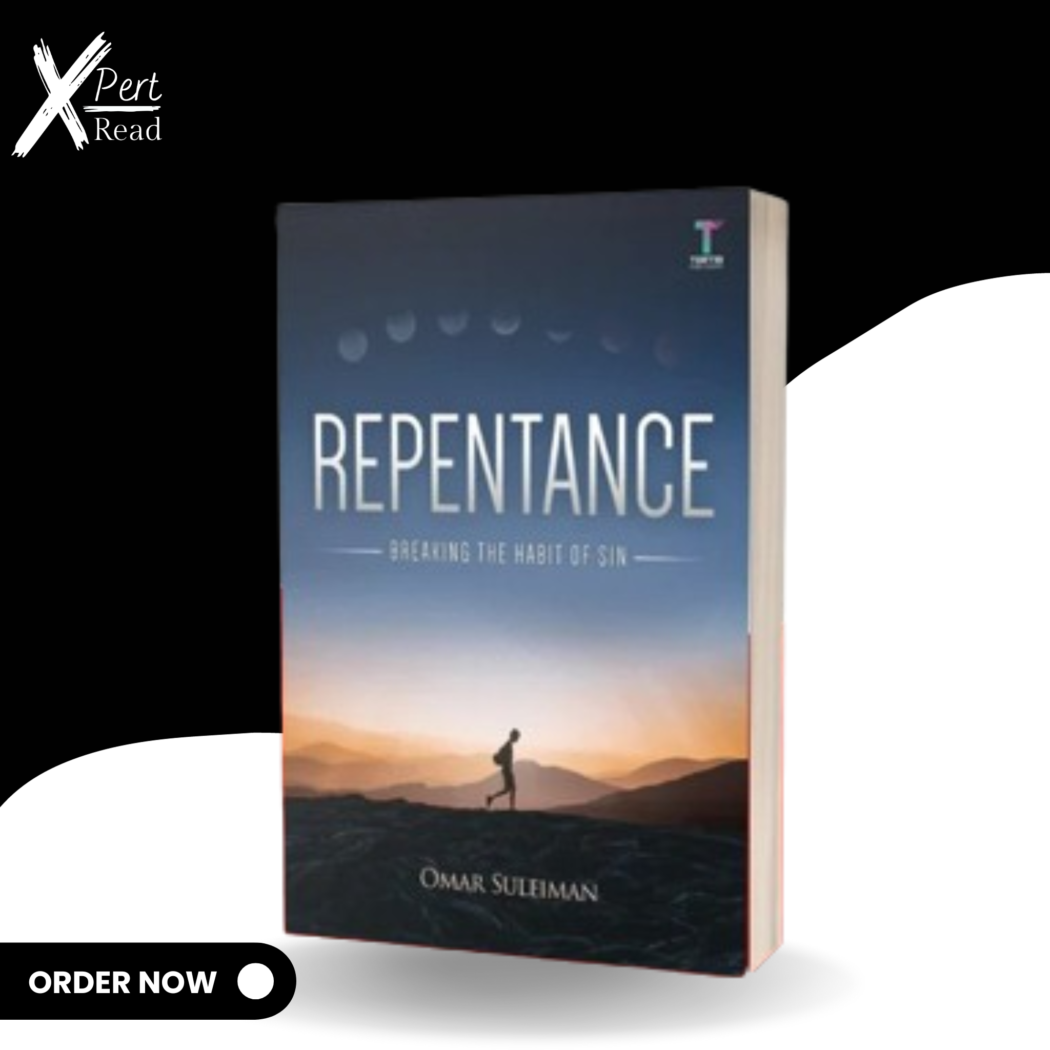 Repentance: Breaking The Habit Of Sin By OMAR SULEIMAN