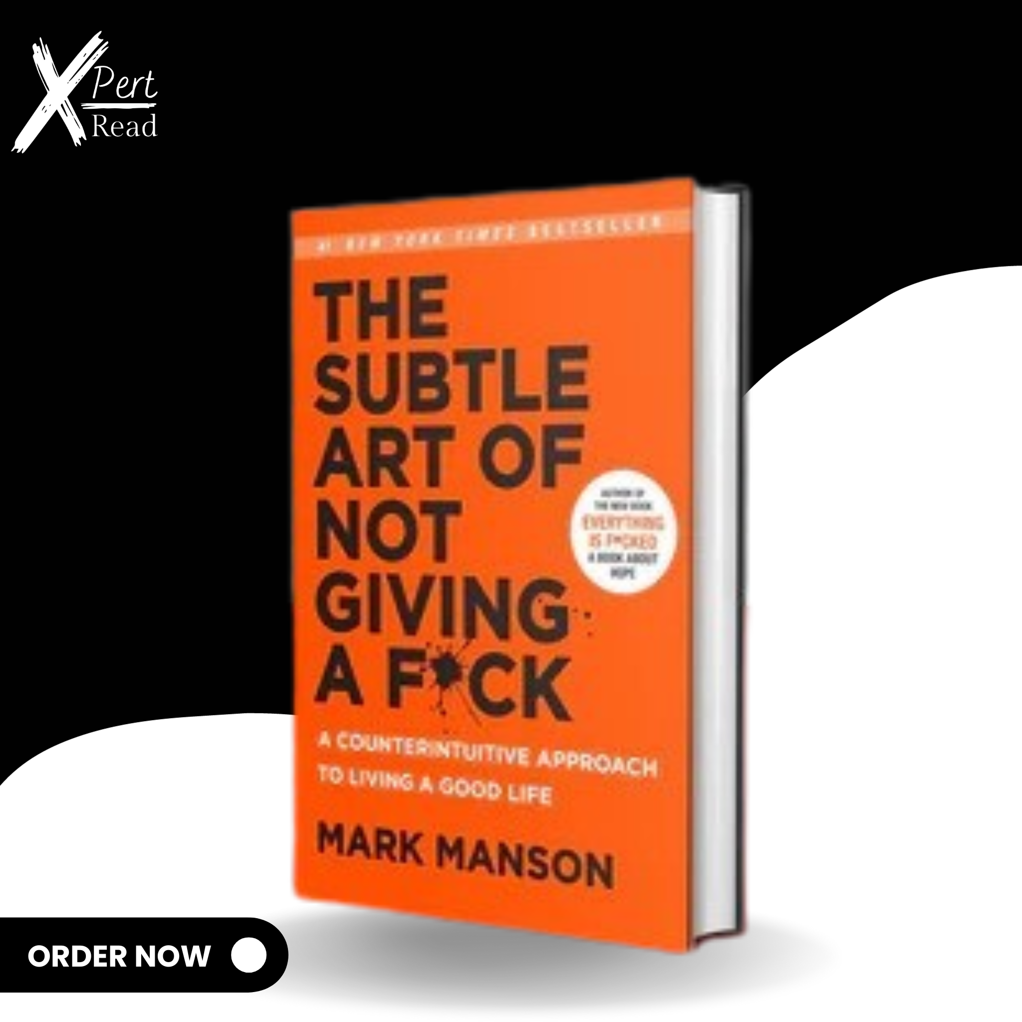 The Subtle Art Of Not Giving A F*ck By Mark Manson (Original Hardcover Book)