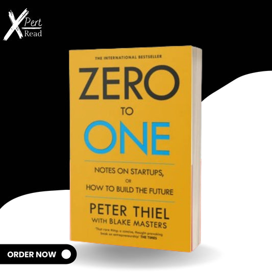 Zero To One By Peter Thiel