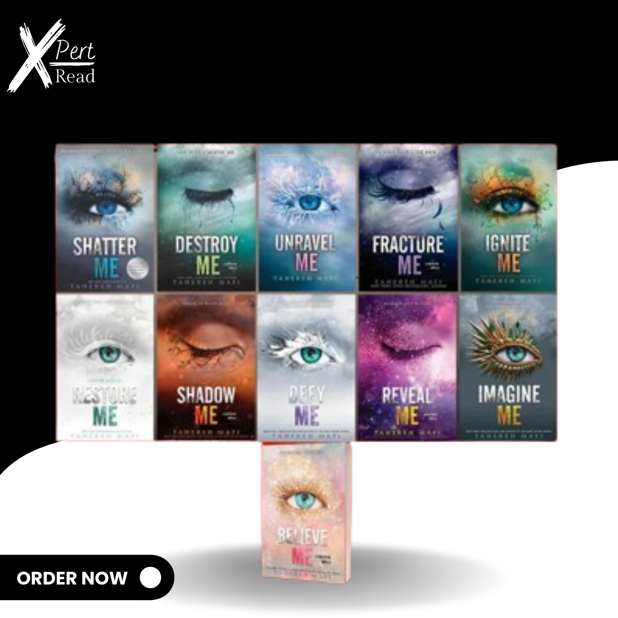 Shatter Me Complete Series By Tahereh Mafi (11 Books)