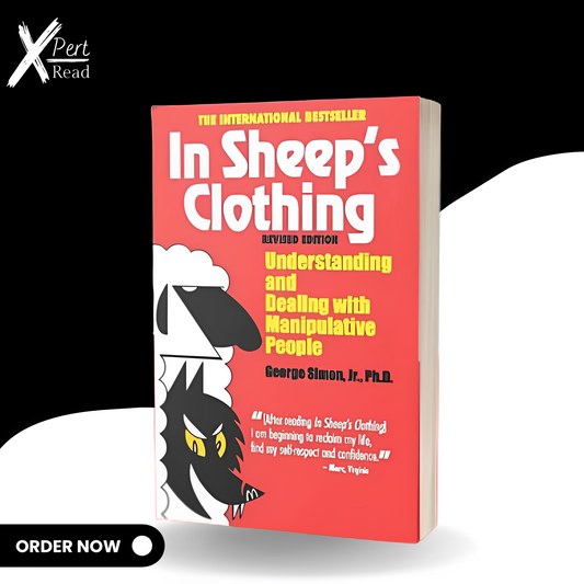 In Sheep's Clothing By DR. GEORGE K. SIMON PH.D.