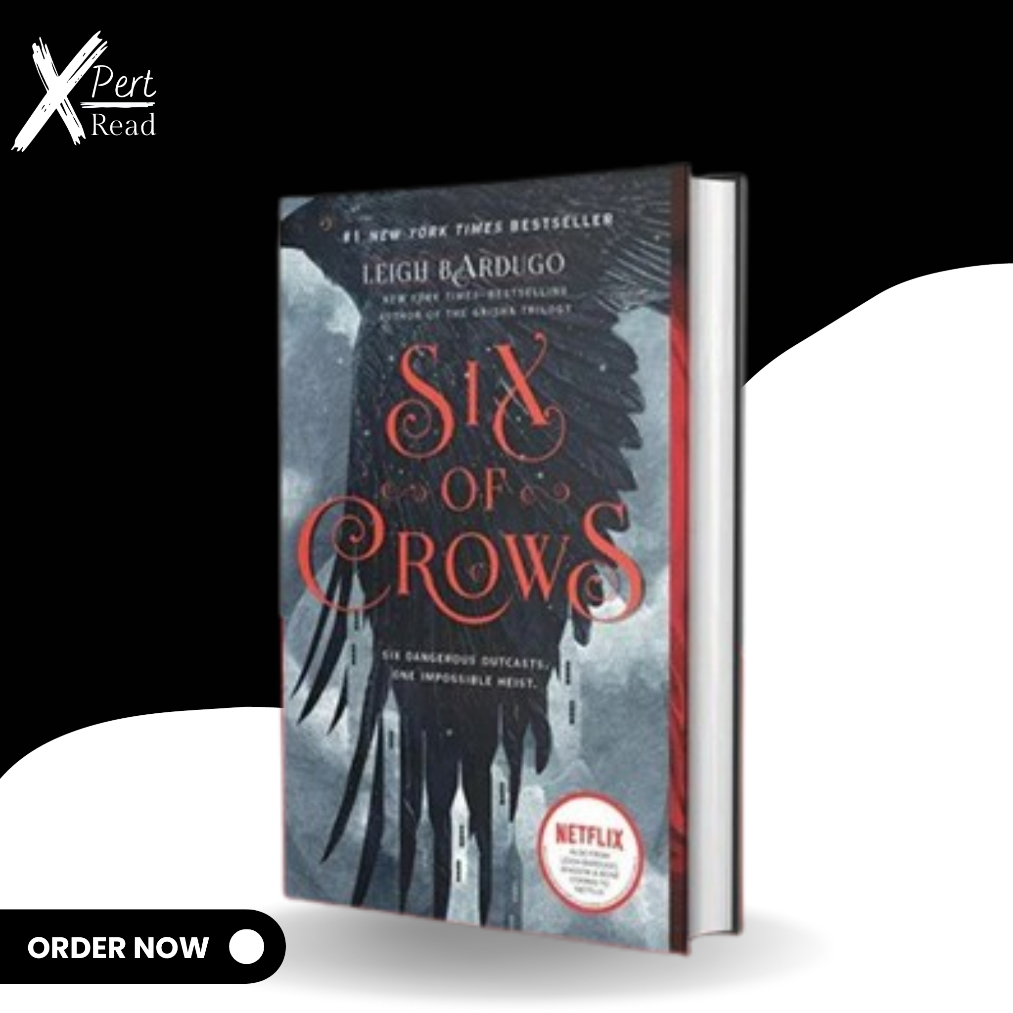 Six Of Crows By LEIGH BARDUGO
