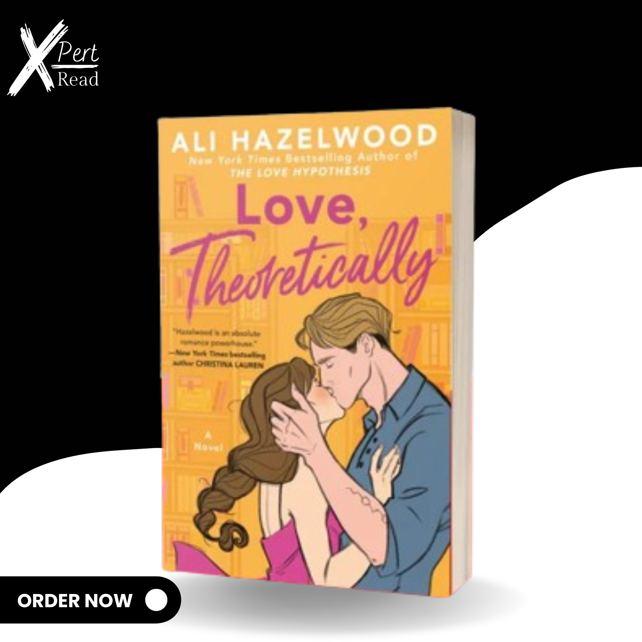 Love, Theoretically By ALI HAZELWOOD