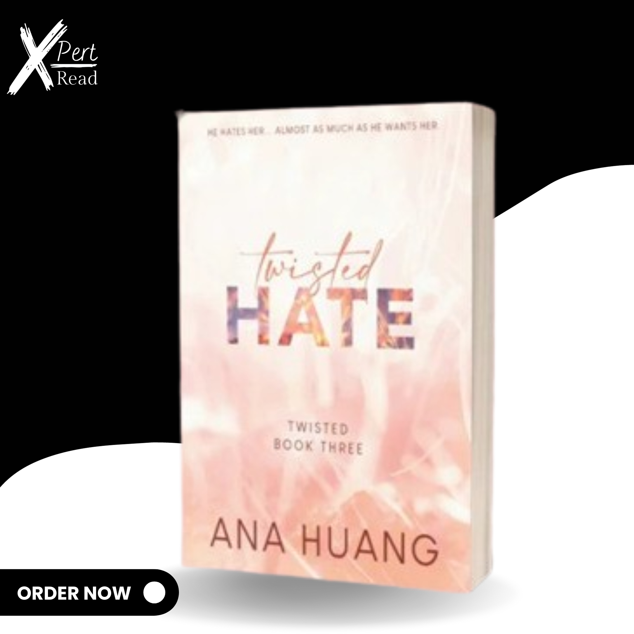 Twisted Hate - (Twisted Series Book 3 Of 4) By Ana Huang