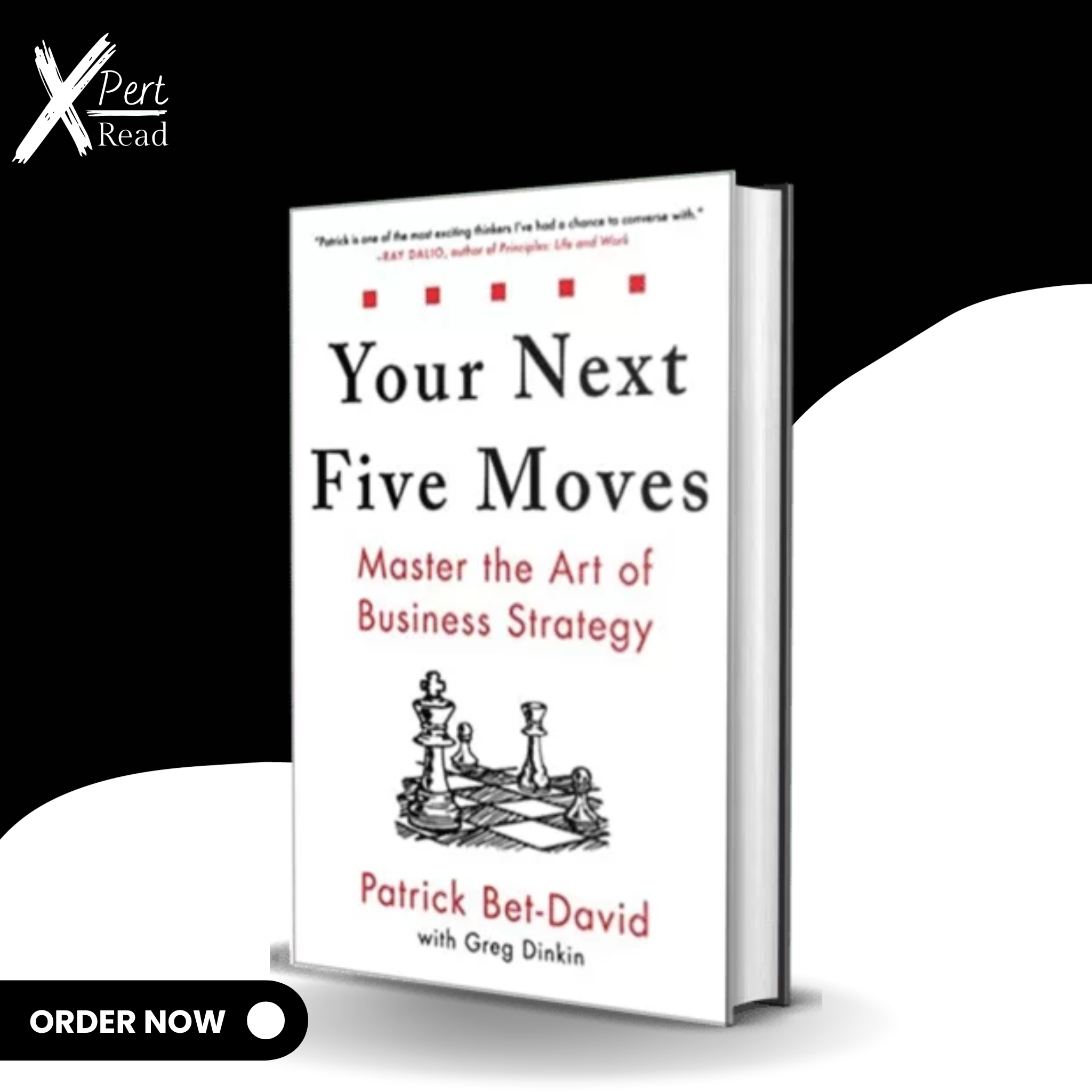 Your Next Five Moves By Patrick Bet-David (Hardcover)