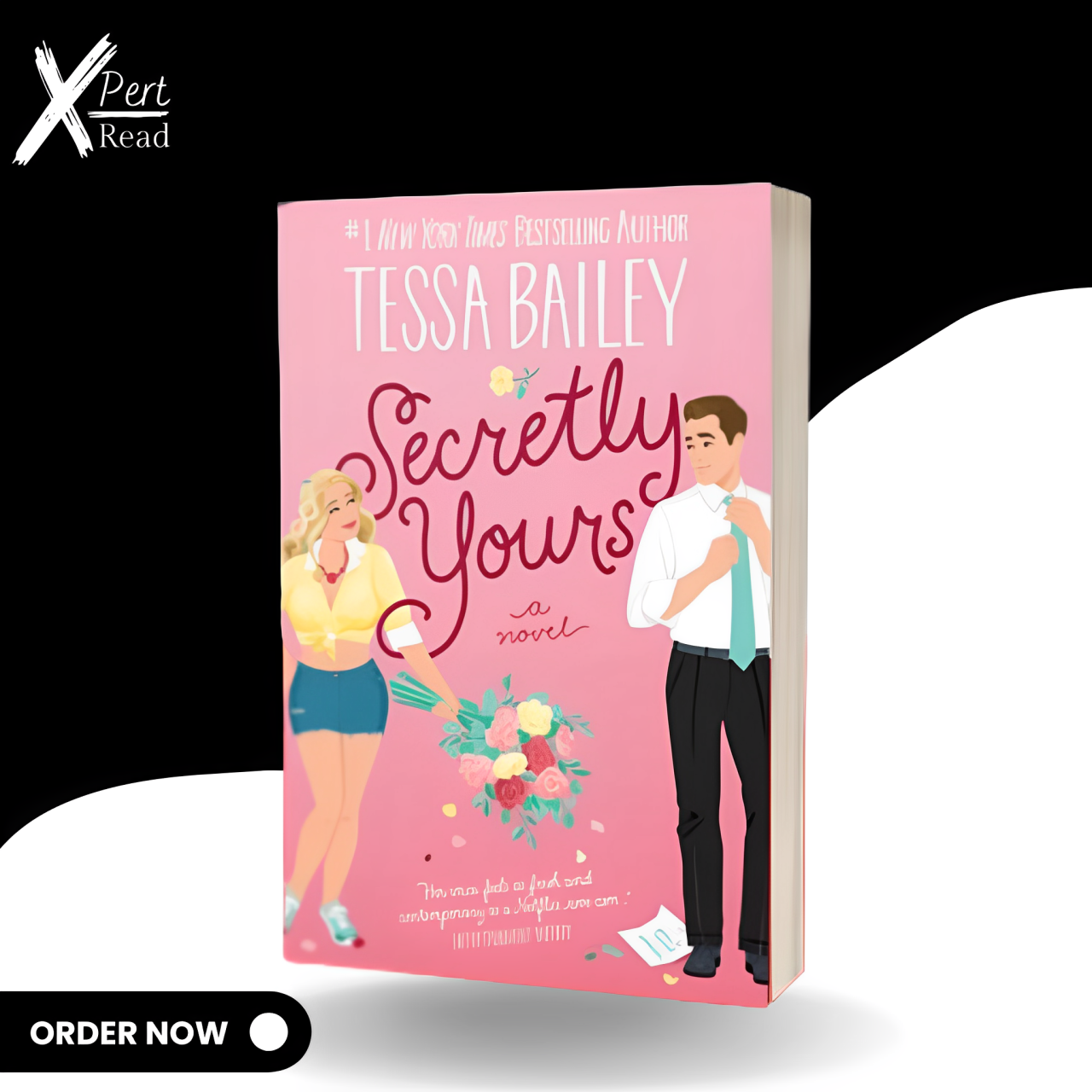 Secretly Your's By TESSA BAILEY (VINE MESS SERIES BOOK 1)